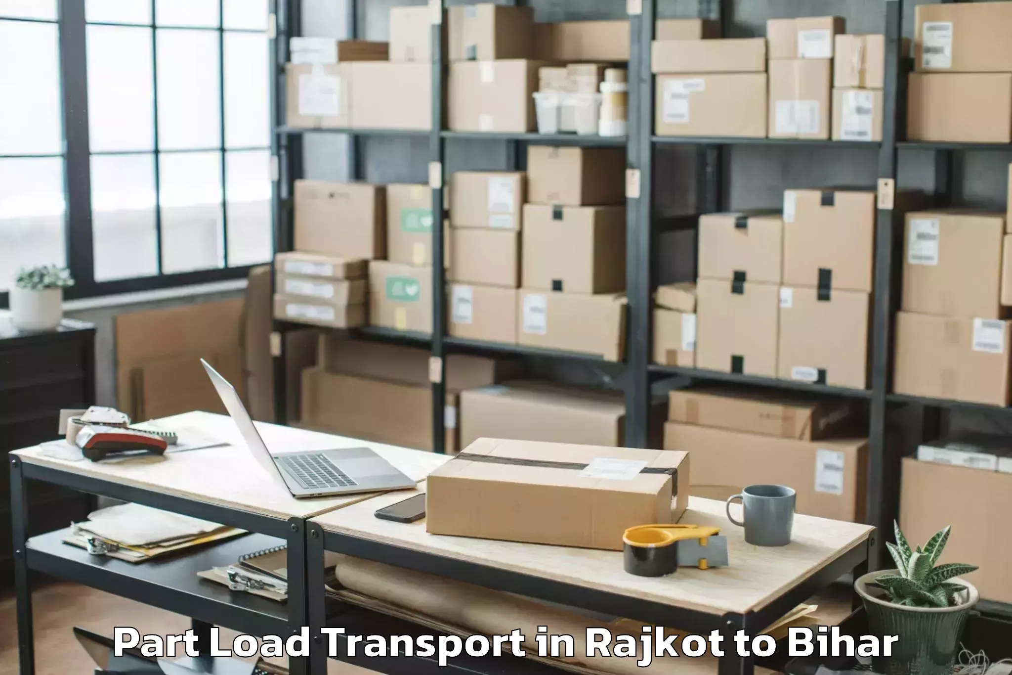 Book Your Rajkot to Cheria Bariarpur Part Load Transport Today